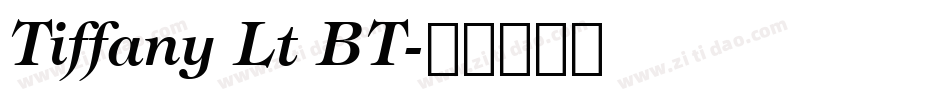 Tiffany Lt BT字体转换